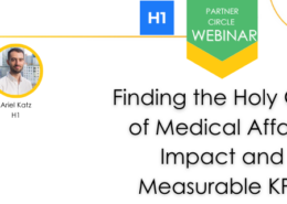 Finding the Holy Grail of Medical Affairs: Impact and Measurable KPIs
