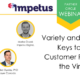 Variety and Customization: Keys to Authentic Customer Relationships In the Virtual World
