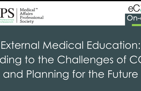 External Medical Education: Responding To The Challenges Of COVID-19 And Planning For The Future