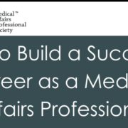 build career as Medical Affairs