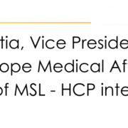Isma Benattia, Vice President of Amgen Europe Medical Affairs, on the future of MSL - HCP interactions