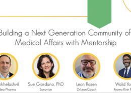 Building a Next Generation Community of Medical Affairs with Mentorship