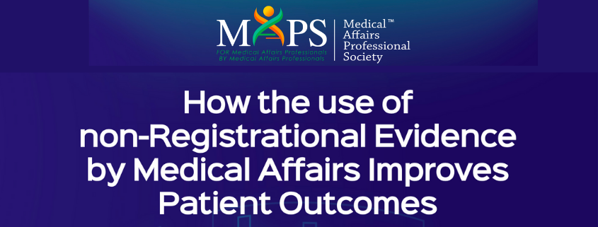 non registrational evidence medical affairs