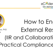 How to Engage External Research (IIR and Collaborative Research) - Practical Compliance Considerations