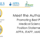 Meet the Authors SESSION 2- Promoting Best Practices for Medical Science Liaisons Position Statement from the APPA, IFAPP, MAPS and MSLS