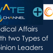 How Medical Affairs Engages with two Types of Digital Opinion Leaders