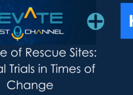 The Rise of Rescue Sites: Clinical Trials in Times of Change