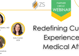 Redefining Customer Experience for Medical Affairs