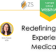 Redefining Customer Experience for Medical Affairs