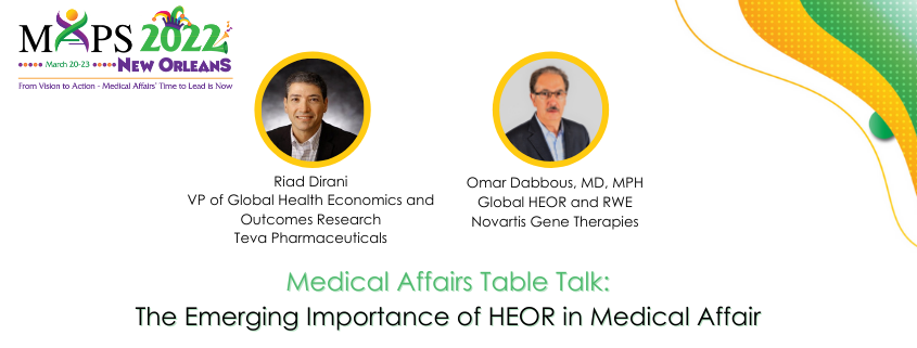 The Emerging Importance of HEOR in Medical Affairs