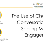 The Use of Chatbots and Conversational AI in Scaling Medical Engagement