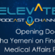Opening Doors: Niha Yerneni on Finding a First Medical Affairs Position