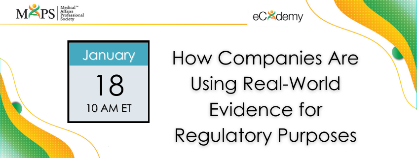 How Companies Are Using Real-World Evidence for Regulatory Purposes