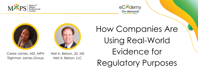 How Companies Are Using Real-World Evidence for Regulatory Purposes
