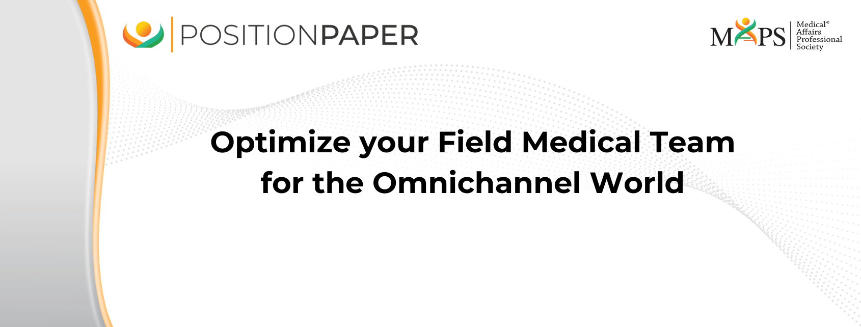 Optimize your Field Medical Team for the OmniChannel World