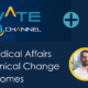 Five Ways Medical Affairs Can Impact Clinical Change & Outcomes