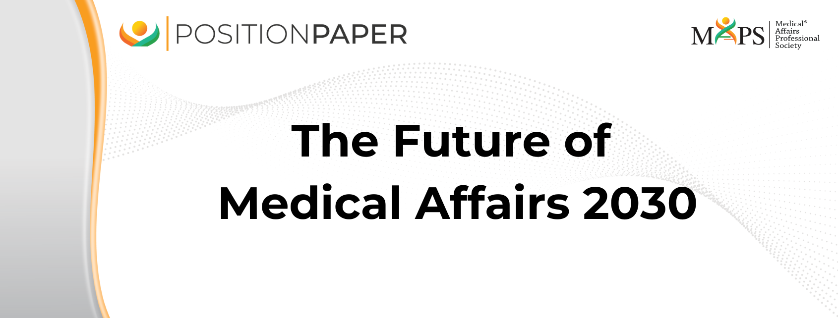 The Future of Medical Affairs 2030