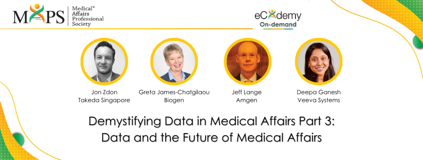 Demystifying Data in Medical Affairs Part 3: Data and the Future of Medical Affairs