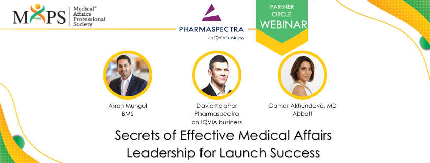 Secrets of Effective Medical Affairs Leadership for Launch Success