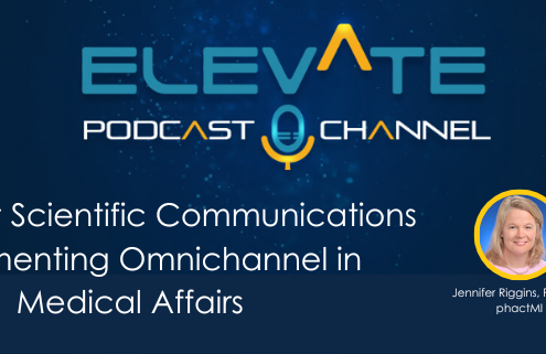 Digital First Scientific Communications - Implementing Omnichannel in Medical Affairs