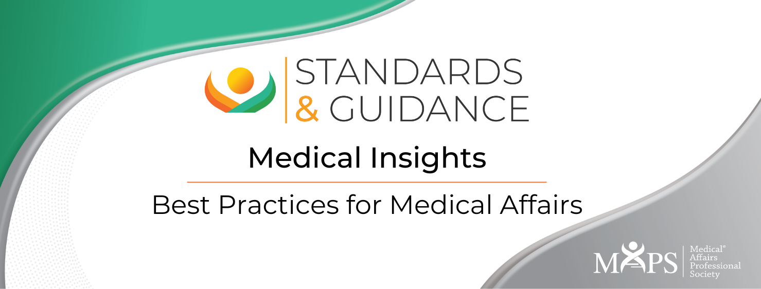 Medical Insights Standards & Guidance and Templates