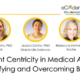 Patient Centricity in Medical Affairs: Identifying and Overcoming Barriers
