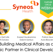 Building Medical Affairs as a Strategic Partner in Clinical Development