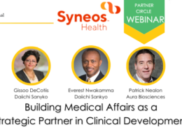 Building Medical Affairs as a Strategic Partner in Clinical Development