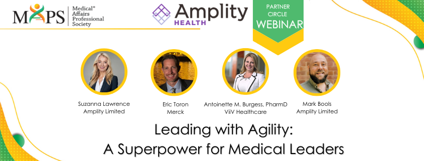 Leading with Agility – A Superpower for Medical Leaders