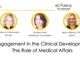 Patient Engagement in the Clinical Development Phase: The Role of Medical Affairs