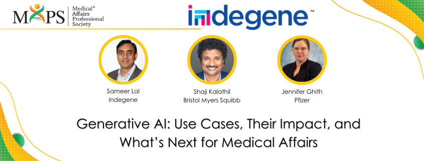 Generative AI: Use Cases, Their Impact, and What’s Next for Medical Affairs