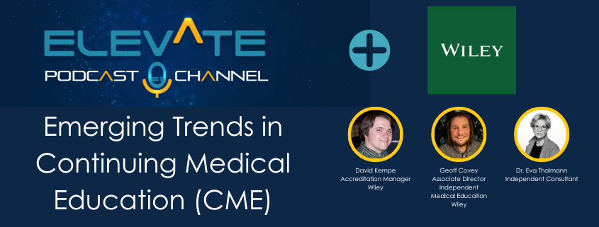 Emerging Trends in Continuing Medical Education (CME)