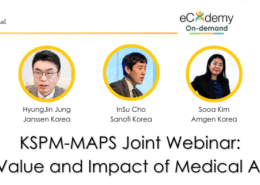 KSPM-MAPS Joint Webinar: The Value and Impact of Medical Affairs