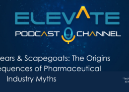 Technology Fears & Scapegoats: The Origins and Consequences of Pharmaceutical Industry Myths