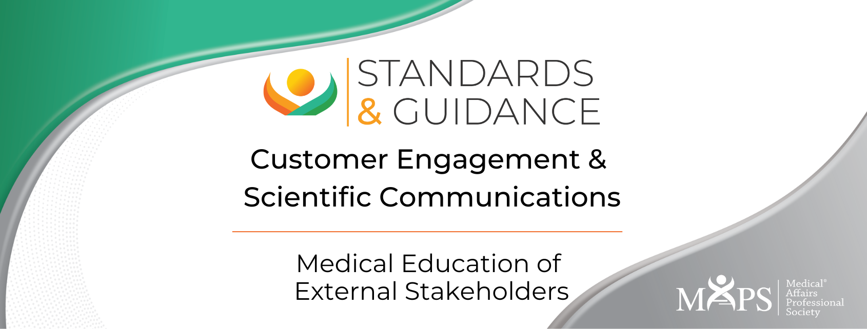 Standards & Guidance: Medical Education of External Stakeholders
