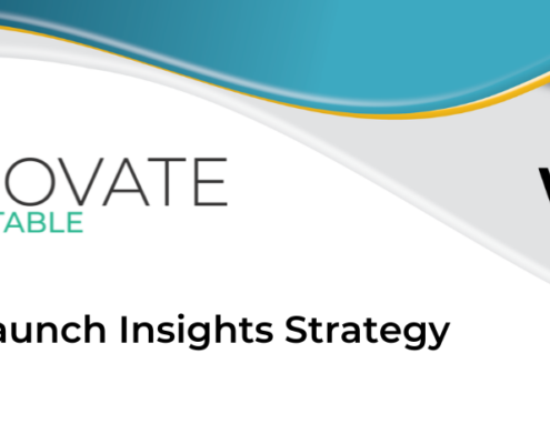 Innovate Roundtable - Optimizing Launch Insights Strategy