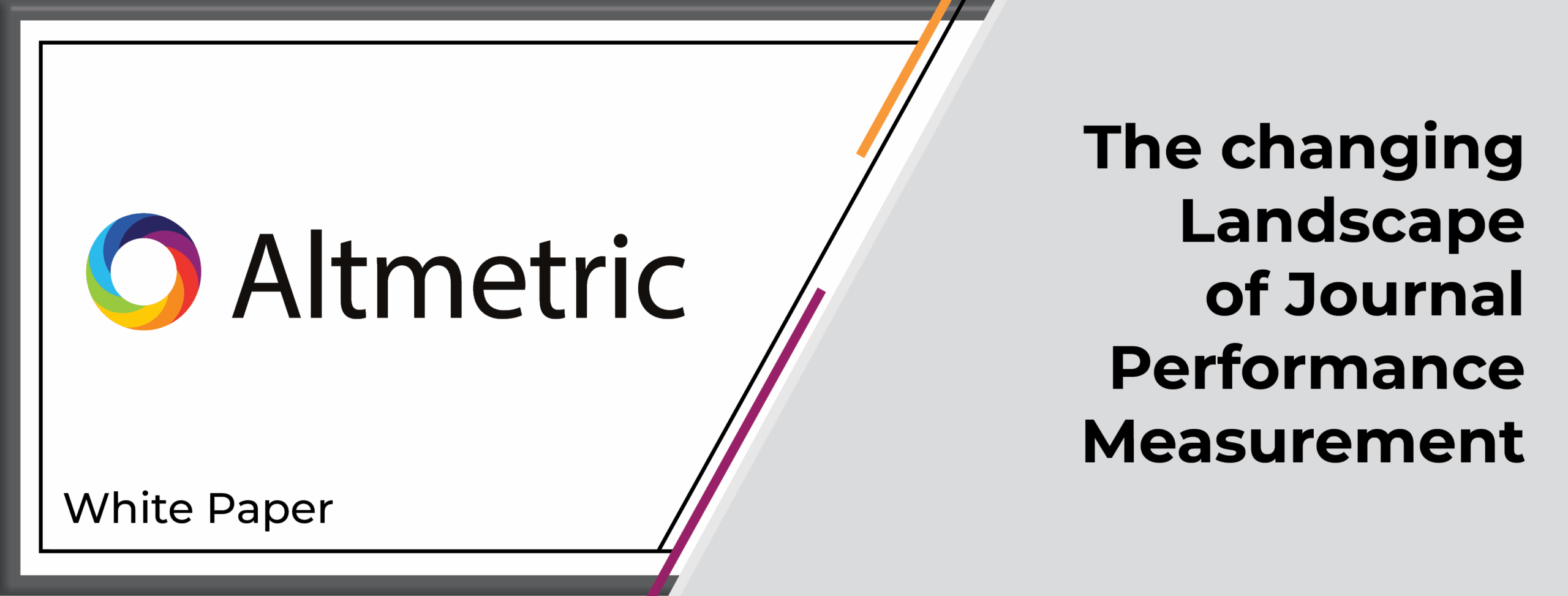 The changing Landscape of Journal Performance Measurement