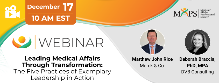 Leading Medical Affairs Through Transformation: The Five Practices of Exemplary Leadership in Action