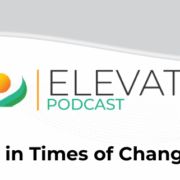 Leading in Times of Change: Part 1