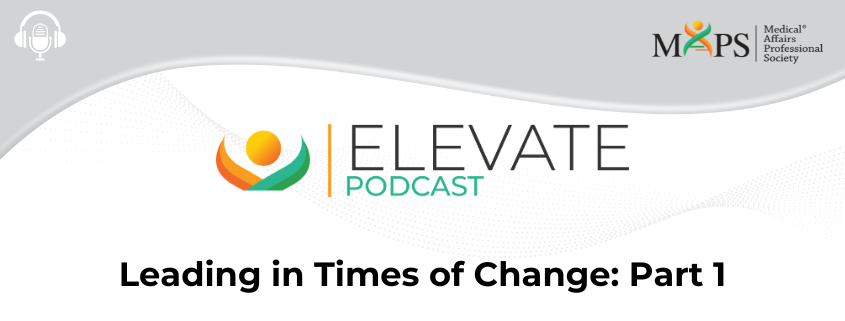 Leading in Times of Change: Part 1