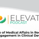 The Role of Medical affairs in Redefining Patient Engagement in clinical Development