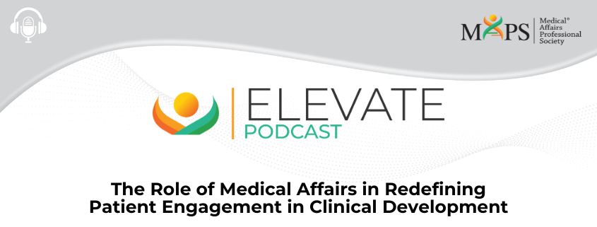 Website Banner SciTech Podcast 012726 The Role of Medical affairs in Redefining Patient Engagement in clinical Development